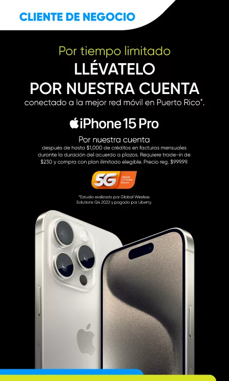 Llévate el nuevo iPhone 15 Pro por nuestra cuenta, conectado a la mejor red móvil en Puerto Rico*, después de hasta $1,000 de créditos en facturas mensuales durante la duración del acuerdo a plazos.